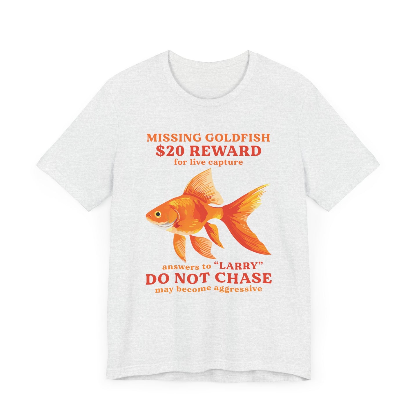 Missing Goldfish Tee, Funny Pet Loss Shirt, Unisex Comedy T-Shirt, Gift for Fish Lovers, Unique Animal Humor Apparel