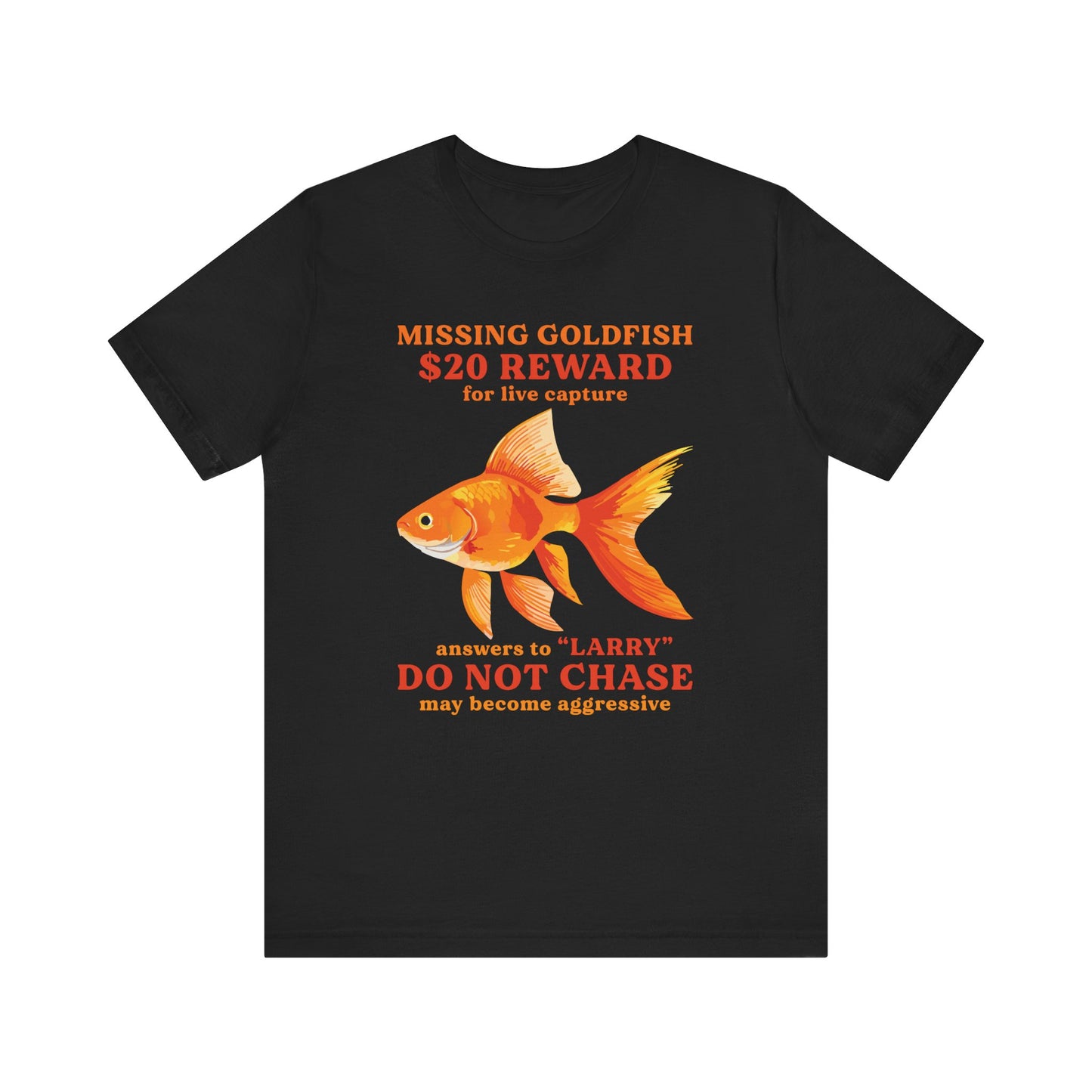 Missing Goldfish Tee, Funny Pet Loss Shirt, Unisex Comedy T-Shirt, Gift for Fish Lovers, Unique Animal Humor Apparel