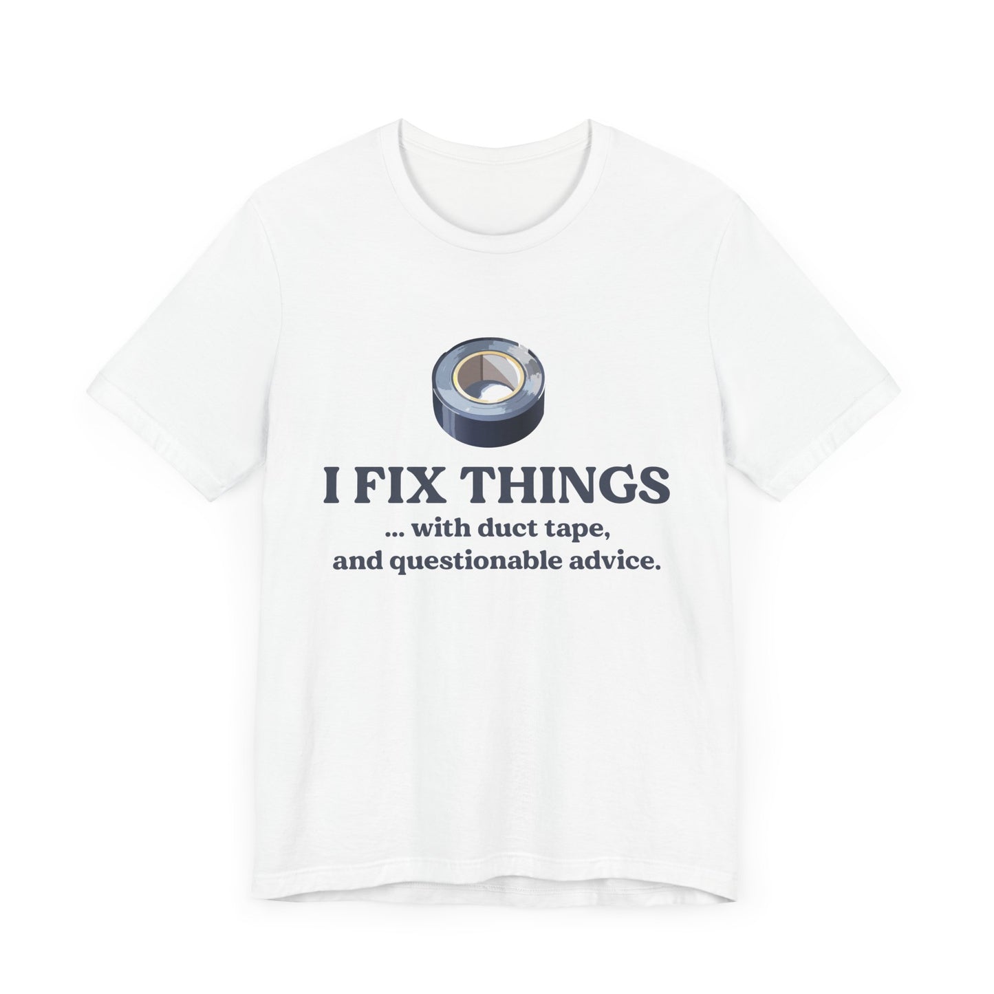 DIY Fixer Unisex Tee - Humor T-Shirt, Gift for Handy People, Dad Humor, Home Repair Shirt, Ideal for DIY Lovers, Funny Quotes Tee