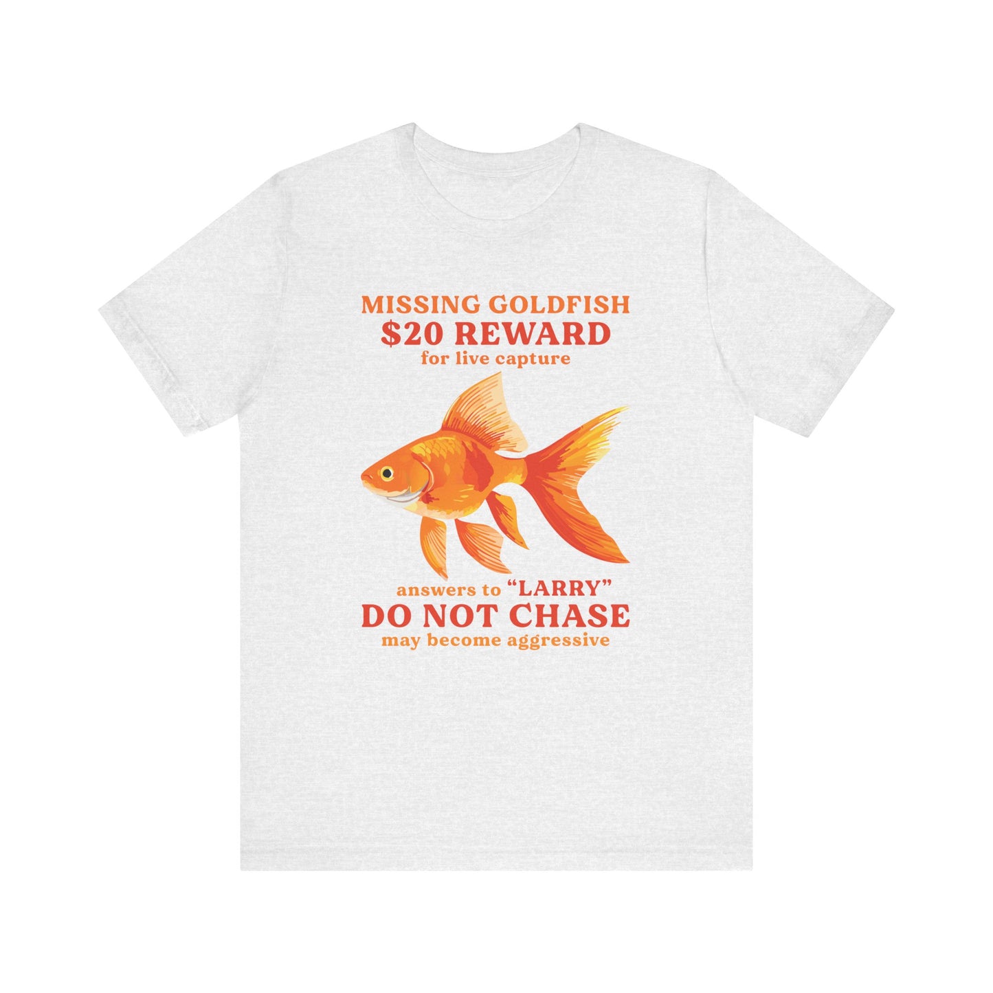 Missing Goldfish Tee, Funny Pet Loss Shirt, Unisex Comedy T-Shirt, Gift for Fish Lovers, Unique Animal Humor Apparel